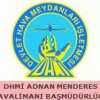 DHMİ ADNAN MENDERES HAVALİMANI BAŞMÜDÜRLÜĞÜ