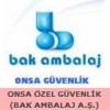 ONSA ÖZEL GÜVENLİK (BAK AMBALAJ A.Ş)