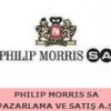 PHILIP MORRIS SA PAZARLAMA VE SATIŞ A.Ş