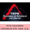 TEPE SAVUNMA GÜVENLİK SİS. SAN. A.Ş