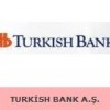 TURKISH BANK A.Ş